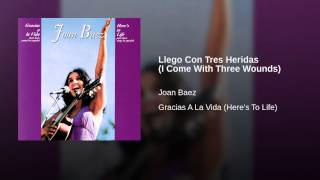 Llego Con Tres Heridas (I Come With Three Wounds)
