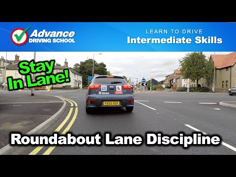 Roundabout Lane Discipline  |  Intermediate Driving Skills