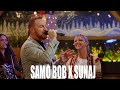 ® SAMO BOB X SUNAJ IBRAIMOVIC  - CRNI SIN © (LIVE 2022)