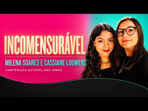 Incomensurável - Cassiane Louwers