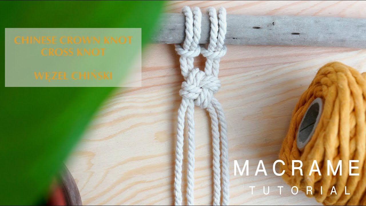 Chinese Crown Knot / Cross Knot Macrame Tutorial   //  Węzeł chiński makrama