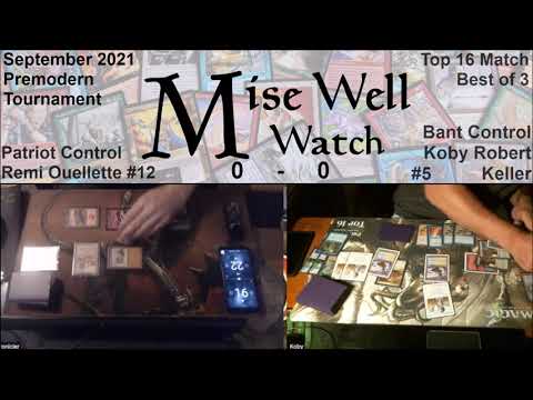 September 2021 Premodern Monthly - Top 16 Match - Patriot Control vs Bant Control