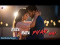 Naya Naya Pyar Hai Bollywood Romantic Song 2026 New Hindi Song Love Song Desi Melody Rewind