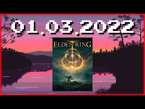 Stream VOD vom 01.03.2022 - Elden Ring