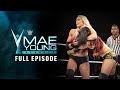 FULL EPISODE Rhea Ripley S WWE Debut Mia Yim Vs Logan 2017 Mae Young Classic Episode 2