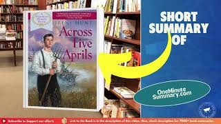 Summary of Across Five Aprils by Irene Hunt | Book Summaries | One Minute Summary