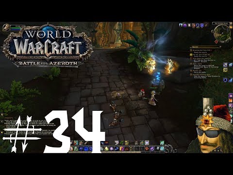WOW BFA Gameplay Part 34 - Vol'Jin Hunt