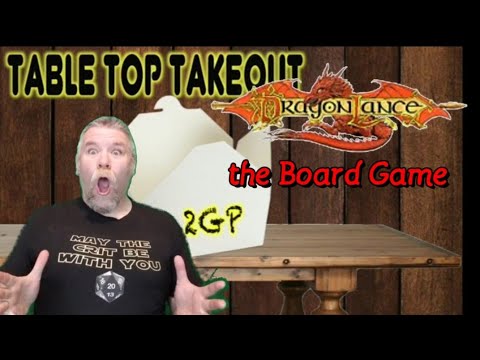Dragonlance the Board Game - Tabletop Takeout Tuesday