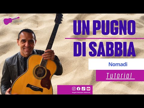 Un pugno di sabbia - Nomadi - Chitarra Facile Testo e Accordi