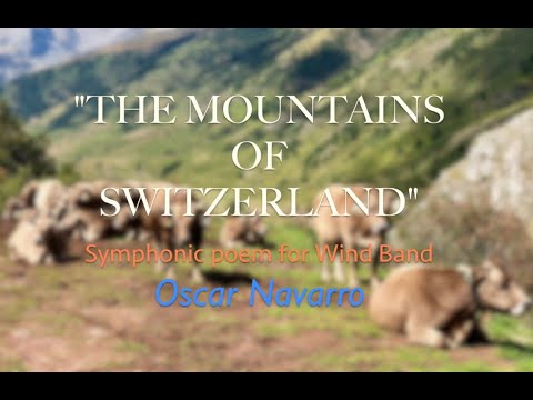 El MARAVILLOSO poder de la MUSICA... "THE MOUNTAINS OF SWITZERLAND" - Oscar Navarro