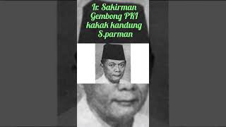 Download lagu Ada Dugaan Kalo Penculikan Mayjen S.Parman Ada Keterlibatan Kakak nya, Ir. Sakirman mp3