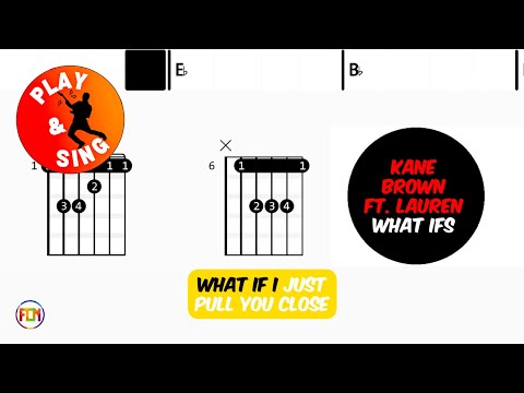 What Ifs - Kane Brown