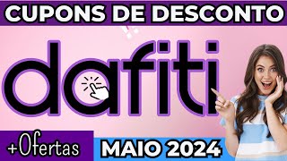 Cupom DAFITI MAIO 2024 - Cupom Dafiti DIA DAS MÃES 2024 - Cupom de Desconto DAFITI Válido Hoje