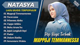 Download lagu Natasya - MAPPOJI TEMMANNESSA - TACECCANA - WISSESSA ALEKU || LAGU POP BUGIS TERPOPULER 2026 mp3