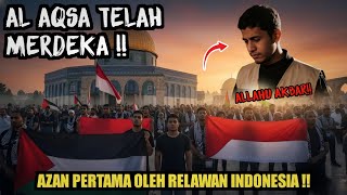 Download lagu THE WORLD IS SHOCKED! The First Adhan (Call to Prayer) was sung at Al-Aqsa Mosque by an Indonesia... mp3