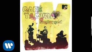 Café Tacuba - “La Chica Banda” MTV UNPLUGGED (Audio Oficial)
