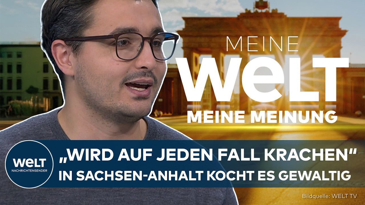 MEINUNG: „Wird auf jeden Fall krachen“ – Im Landtag in Sachsen-Anhalt kocht es gewaltig