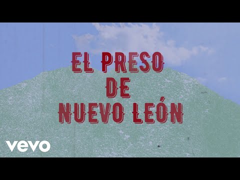 Los Rojos, Lalo Mora - El Preso De Nuevo León (LETRA / En Vivo)
