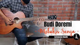 Download lagu BUDI DOREMI - MELUKIS SENJA (Instrumental Akustik Gitar) | gitarulik COVER mp3 Download lagu BUDI DOREMI - MELUKIS SENJA (Instrumental Akustik Gitar) | gitarulik COVER mp3