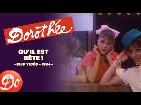 Dorothée - Qu'il est bête | CLIP OFFICIEL - 1984