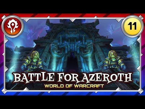 HORDE CAMPAIGN EP 11 | NAZMIR | BATTLE FOR AZEROTH GAMEPLAY