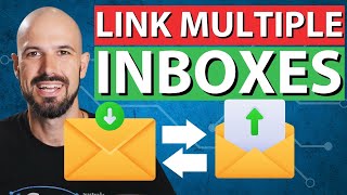 3 ways to connect multiple inbox | Link Gmail and other emails