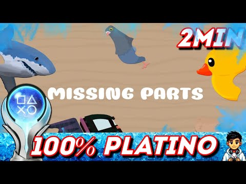 Missing Parts - Full Walkthrough & Trophy Guide