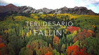 Teri Desario - Fallin’ (Lyrics)