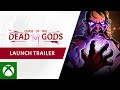 Curse of the Dead Gods - Launch Trailer