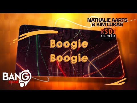 NATHALIE AARTS & KIM LUKAS - Boogie Baby (RSDJ Remix)