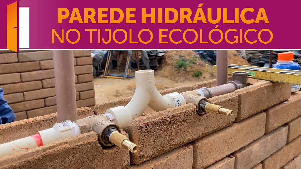 Como é a hidráulica no tijolo ecológico