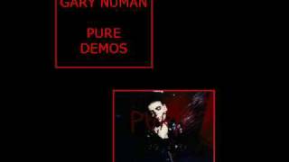 GARY NUMAN - PURE DEMOS - "Fallen" [With Vocals]