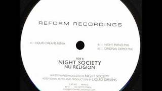 Night Society - Nu Religion (Liquid Dreams Remix)