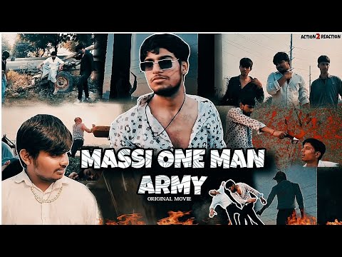 Jasmeet Bansal  Massi one man army 