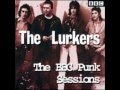 The Lurkers Peel Session 27,10,1977