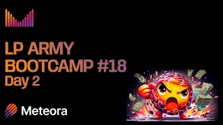 Meteora LP Army Bootcamp #18 - August - Day 2