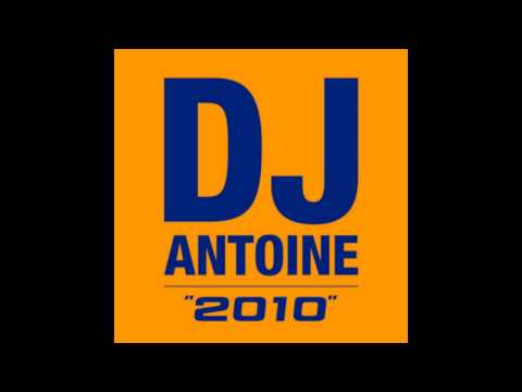 DJ Antoine [2010] Titel 05 Groove on (DJ Antoine vs. Mad Mark Remix)