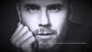"More than life" Gary Barlow -Subtítulos español (lyrics english/spanish)