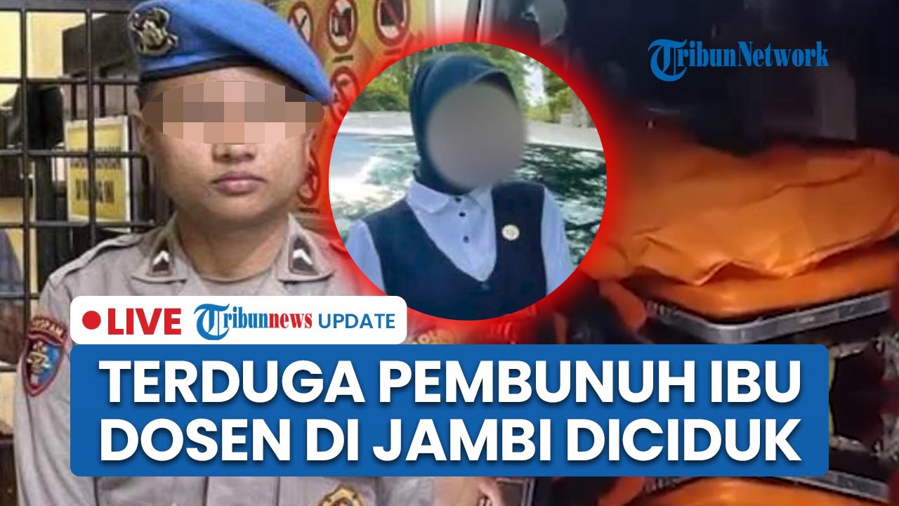 LIVE: Oknum Polisi Pembunuh Ibu Dosen di Bungo Jambi Ditangkap hingga Terungkap Motif Asmara
