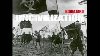 Biohazard - Uncivilization (Full  Album)