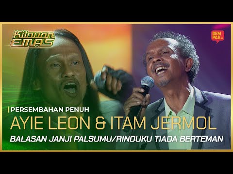 [Persembahan Penuh] AYIE LEON & ITAM JERMOL | KILAUAN EMAS 2025 MINGGU 5