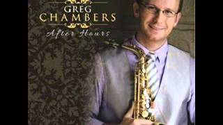 Greg Chambers ft. Jonathan Fritzen -  After Hours