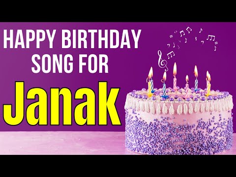 Janak Happy Birthday Song | Happy Birthday Janak Song in Hindi | Birthday Song for Janak