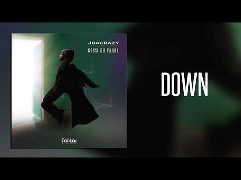 Jdacrazy - Down (Official Audio)