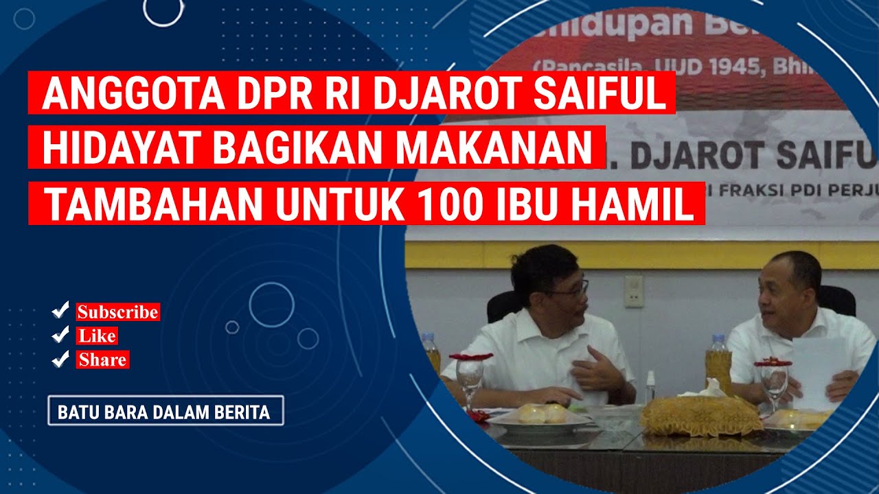 ANGGOTA DPR RI DJAROT SAIFUL HIDAYAT BAGIKAN MAKANAN TAMBAHAN UNTUK 100 IBU HAMIL