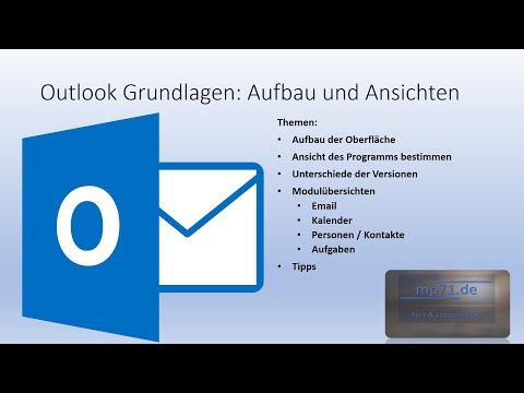 Outlook Grundlagen: Teil 1 Aufbau, Module & Ansichten!