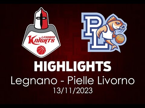 Highlights Legnano - Pielle Livorno del 13/11/2023