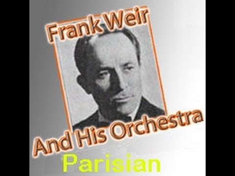 Where The Rainbow Ends (Parisian) FRANK WEIR & HIS ORCHESTRA