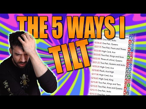 The 5 Ways I Tilt in Poker (My Poker Mindset & Mental Game Leaks)