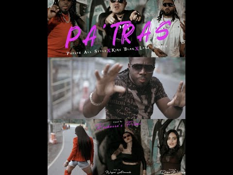 Lo Pone Pa Tras -  Popeye All Style X King Black X Lynx Unruly  (4K Video)